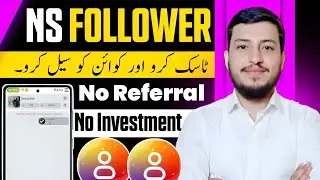 How to work on NS Follower App || NS Follower App per kaam kaise kare