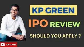 KP Green Engineering IPO Review | KP Green Engineering IPO GMP | Complete Analysis