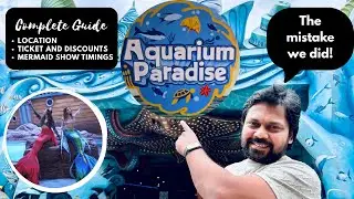 Aquarium Paradise Full Tour | Best Aquarium Experience in Bangalore