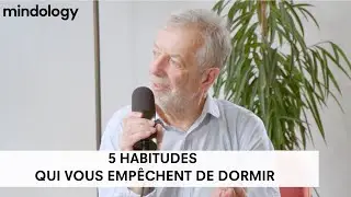 Ces 5 habitudes qui vous empêchent de dormir | Psychiatrie du sommeil | MINDOLOGY