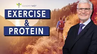 Gundry MD | Exercise and Protein