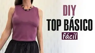Tutorial DIY f&aacute;cil! C&oacute;mo hacer un top b&aacute;sico. C&oacute;mo coser remera f&aacute;cil! Costura paso a paso. #costura