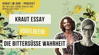 Kraut-Essay Vogelbeere: Die bitters&uuml;&szlig;e Wahrheit