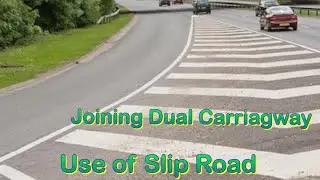 Use of Slip road to join Dual Carriageway