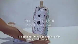 Eco Kitchen Roll - Reusable Paperless Towels for your zero-waste kitchen!