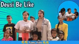 Deusi Be like || Tihar Speacial Video || Smarika Dhakal || Samarika Dhakal || funny video ||