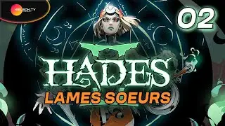 HADES II (FR) - Deuxième run - Lames Soeurs