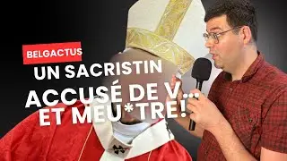 Accusé à tort où raison ? L’affaire du sacristin trouble la Flandre . 