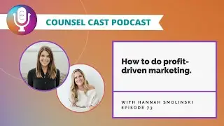 EP69 - How to do profit-driven marketing with Hannah Smolinski