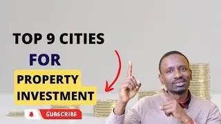 How to Choose: Top 9 Cities for Property Investment in 2023 By Rahim Bah