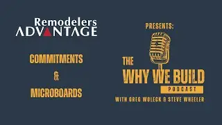 The Why We Build Podcast - Commitments & Microboards (BTS)