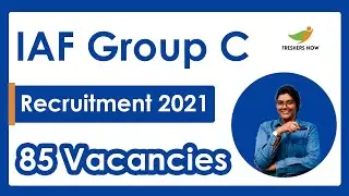 IAF Recruitment 2021 | Notification for 85 Vacancies | Qualifications | Age | Selection Process