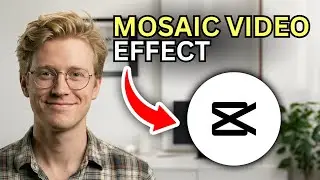 How to Use CapCut Mosaic Effect on Phone - Step by Step 2026