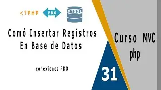 Como Insertar Registros en Base de Datos con PHP( PDO 💯)