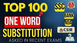100 Important questions of One Word Substitution For SSC CGL & All Upcoming Exams |