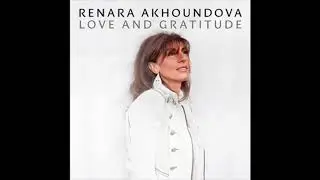 Renara Akhoundova Love and Gratitude Sample