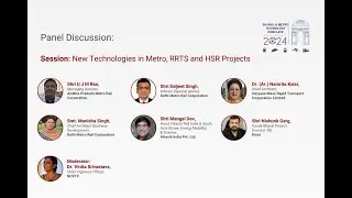 Panel 2: New Technologies in Metro, RRTS and HSR Projects