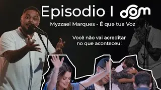 Dom Reality - Myzzael Marques - É que tua voz