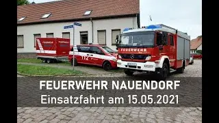 Einsatzfahrt: Freiwillige Feuerwehr der Stadt Wettin-L&ouml;bej&uuml;n, Ortsfeuerwehr Nauendorf