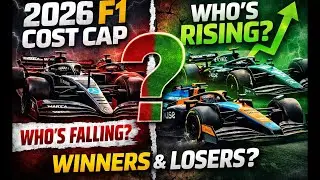 F1 2026 COST CAP | WHO RISING ? WINNERS ? LOSERS ?