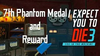 I Expect You to Die 3 - Final Phantom Medal and Rewards