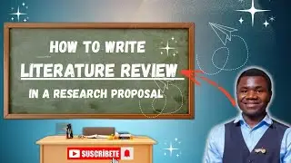 How to Write a Literature Review in a Research Proposal | Step-by-Step Guide
