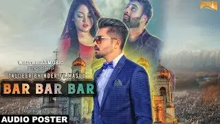 Bar Bar Bar (Audio Poster) Tauqeer Bhinder ft. Masud | Releasing on 24 Nov