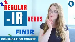 How to conjugate IR Verbs - Present tense // French Conjugation Course // Lesson 5