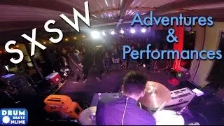 South By SouthWest - Adventures & Performances | Drum Beats Online