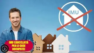 IMU Cancellata per case occupate abusivamente: Scopri se hai diritto al rimborso!