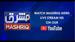 MASHRIQ NEWS LIVE | Latest News, Headlines, & Breaking News |