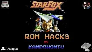 Star Fox Rom Hacks - Super Nintendo  By kandowontu