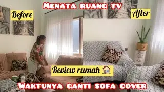 NATA RUANG TV WAKTUNYA GANTI COVER SOFA‼️REVIEW RUMAH TIPIS2 