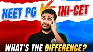 INICET vs NEET PG 2025 | Exam Pattern, Strategy & Which One Is Tougher? | Dr. Rishabh Sir | PW MedEd