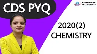 CDS Chemistry 2020 2 PYQ BY Arushi mam | CDS free live practice session