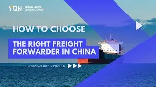 How to Choose the Right Freight Forwarder in China
