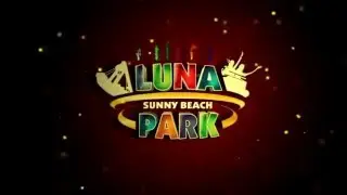 Luna Park Sunny Beach 2014   Ad