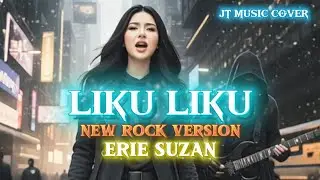 LIKU LIKU - ERIE SUZAN [ ROCK VERSION ] (Lirik Lagu) 