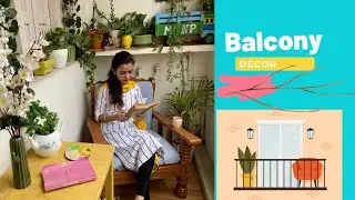 Indian Balcony Makeover DIY on budget | Balcony Decorating ideas |