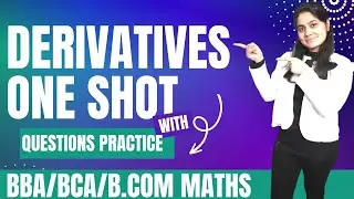 Derivatives One Shot | BBA | BCA | B.COM | Dream Maths