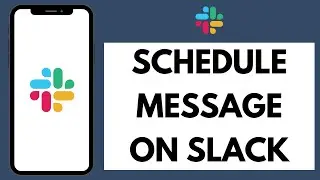How To Schedule a Message in Slack (2024) | Slack Tutorial (Step By Step)