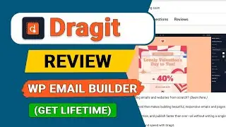 Обзор Dragit 2026 (пожизненные предложения): визуальный конструктор электронных писем для WordPress