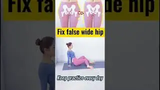 3 simple actions to fix false hip width | Best wider hips exercise | #shorts #widehips