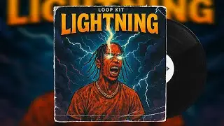 (FREE) Trap Loop Kit 2025 - Lightning (Travis Scott, Drake, Trap Samples)
