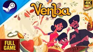 Venba (PC) | Steam | Full Gameplay Walkthrough | 4K 60FPS | No Commentary | AGR🔥