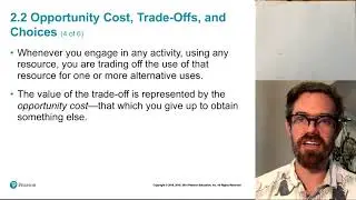 Chapter 2 2: Opportunity Cost, Trade-Offs, and Choices