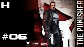 The Punisher (2005) Walkthrough Part 06 [PC]