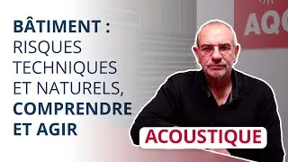 Acoustique – Points de vigilance et recommandations
