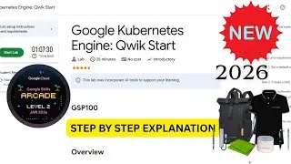 [NEW 2026] Google Kubernetes Engine: Qwik Start | Google Cloud Arcade | Level 2 January | #GSP100