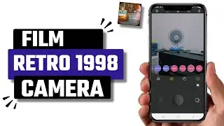 Best Film Retro 1998 Camera App for Android